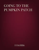 Going to the Pumpkin Patch Unison choral sheet music cover